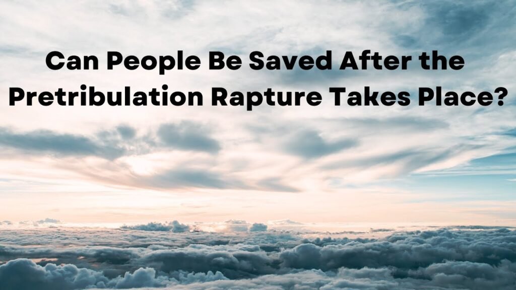 Saved after rapture